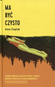 Ma by czysto, Cieplak Anna