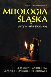 Mitologia lska przywiarki lnskie, Podgrska Barbara, Podgrski Adam