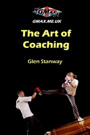 The Art of Coaching, Stanway Glen