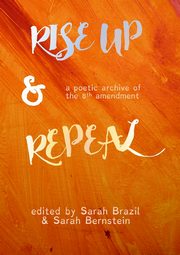 Rise Up and Repeal, Brazil Sarah