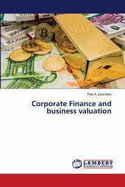 Corporate Finance and business valuation, Levchaev Petr A.