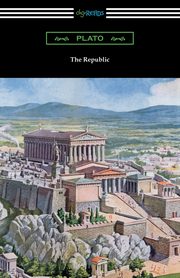 The Republic (Translated by Benjamin Jowett with an Introduction by Alexander Kerr), Plato