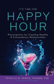 It's Time for Happy Hour!, Parris Dr. Tennille