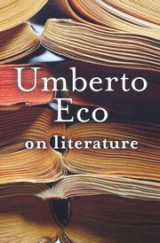 On Literature, Eco Umberto