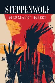Steppenwolf, Hesse Hermann