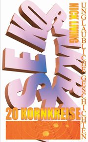 20 Kornkreise, Living Nick