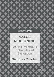 Value Reasoning, Rescher Nicholas