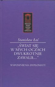 ksiazka tytu: wiat si w mych oczach dwukrotnie zawali autor: o Stanisaw