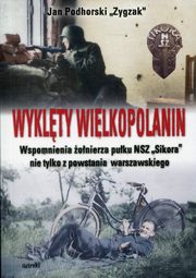 ksiazka tytu: Wyklty Wielkopolanin autor: Podhorski Jan Zygzak