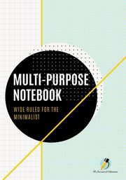 Multi-Purpose Notebook Wide Ruled for the Minimalist, Journals and Notebooks