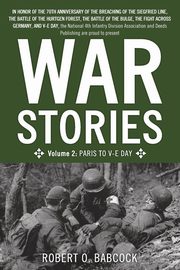 War Stories Volume II, Babcock Robert