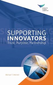 Supporting Innovators, Mitchell Michael T.