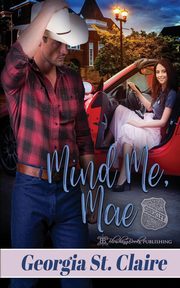 Mind Me, Mae, St. Claire Georgia