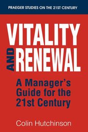 Vitality and Renewal, Hutchinson Colin