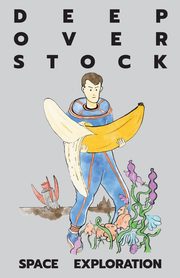 Deep Overstock Issue 1, 