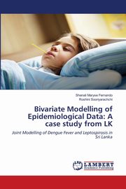 Bivariate Modelling of Epidemiological Data, Maryse Fernando Shenali