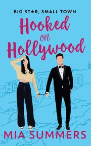 Hooked on Hollywood, Summers Mia