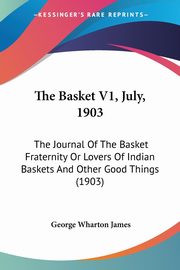 The Basket V1, July, 1903, 