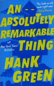 An Absolutely Remarkable Thing, Green Hank