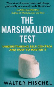 The Marshmallow Test, Mischel Walter