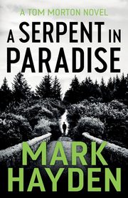 A Serpent in Paradise, Hayden Mark