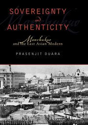 Sovereignty and Authenticity, Duara Prasenjit
