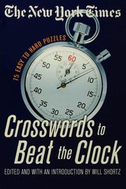 The New York Times Crosswords to Beat the Clock, New York Times