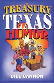 A Treasury of Texas Humor, Cannon Bill