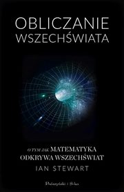 ksiazka tytu: Obliczanie Wszechwiata autor: Stewart Ian