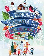 ksiazka tytu: Zimowe zadania do kolorowania autor: Winiewska Anna