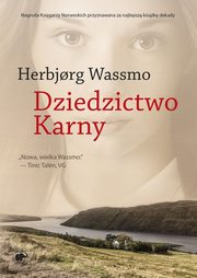 Trylogia Diny Tom 3 Dziedzictwo Karny, Wassmo Herbjorg