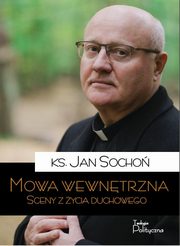 ksiazka tytu: Mowa wewntrzna autor: Socho Jan