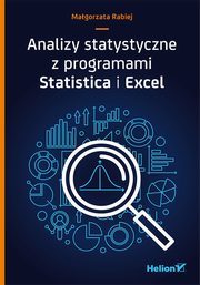 ksiazka tytu: Analizy statystyczne z programami Statistica i Excel autor: Rabiej Magorzata