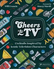 ksiazka tytu: Cheers to TV autor: Francis Will, Marsh Stacey