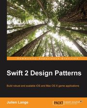 Swift 2 Design Patterns, Lange Julien