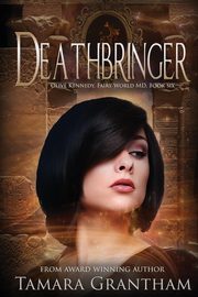 Deathbringer, Grantham Tamara