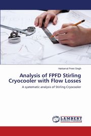 Analysis of Fpfd Stirling Cryocooler with Flow Losses, Singh Harkamal Preet
