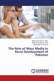 The Role of Mass Media in Rural Development of Pakistan, Malik Muhammad Samar