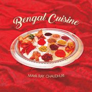 Bengal Cuisine, Chaudhuri Maya Ray