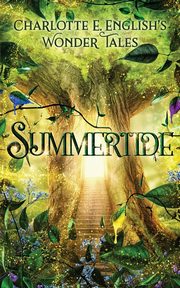 Summertide, English Charlotte E.