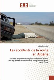 Les accidents de la route en Algrie, Benkobbi Sadia
