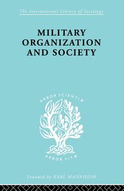 Military Organization and Society, Andrzejewski Stanislaw