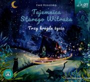 Tajemnica Starego Witraa Tom 1 Trzy krople ycia, Rosolska Ewa