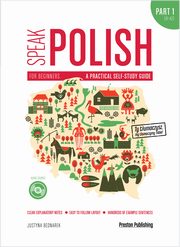 ksiazka tytu: Speak Polish A practical self-study guide + CD (mp3) autor: Bednarek Justyna