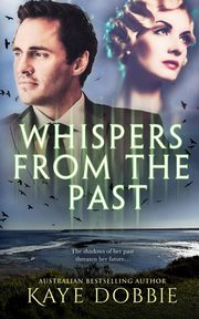 Whispers From The Past, Dobbie Kaye