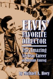 Elvis' Favorite Director, Hoey Michael a.