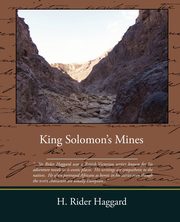 King Solomons Mines, Haggard H. Rider