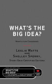 What's the Big Idea?, Watts Leslie