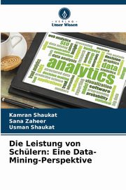 Die Leistung von Schlern, Shaukat Kamran