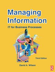 Managing Information, Wilson David A